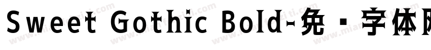 Sweet Gothic Bold字体转换
